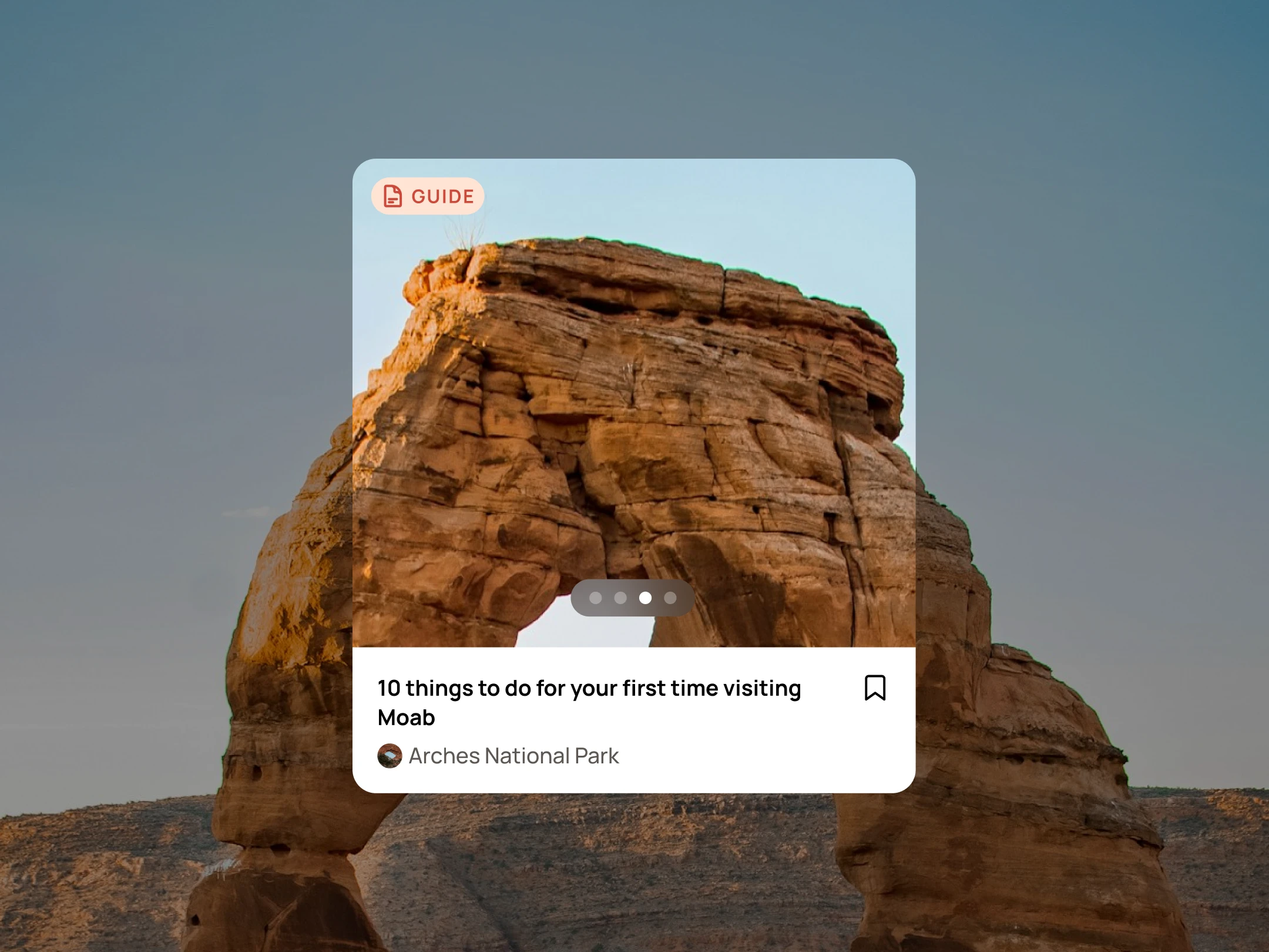 Wander guide card for first-time Moab visitors over a desert rock arch