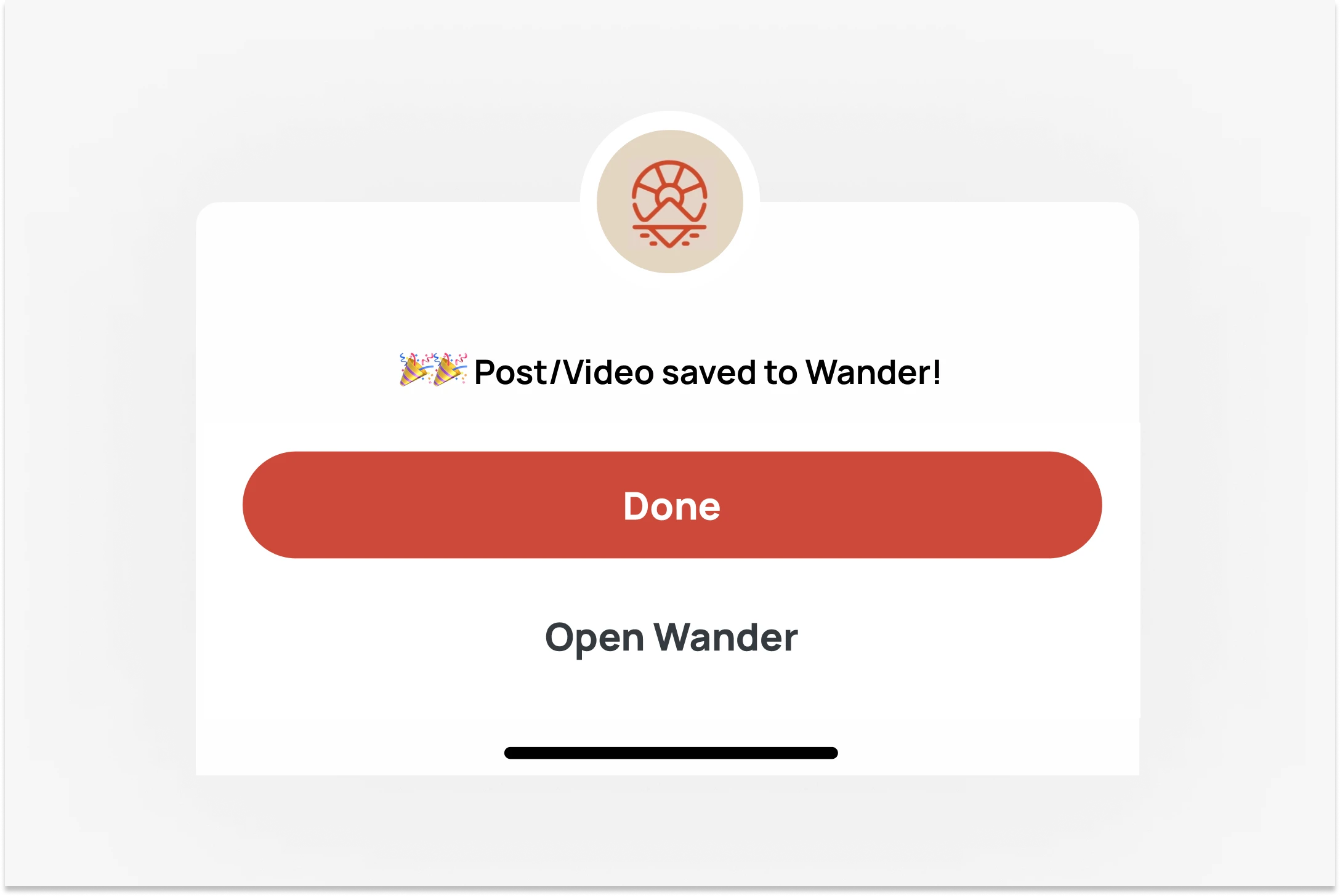 Wander confirmation sheet: Post/Video saved to Wander, with Done button